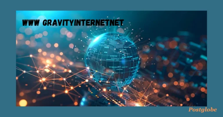 Www.gravityinternetnet: Your Gateway to Cutting-Edge Internet Solutions