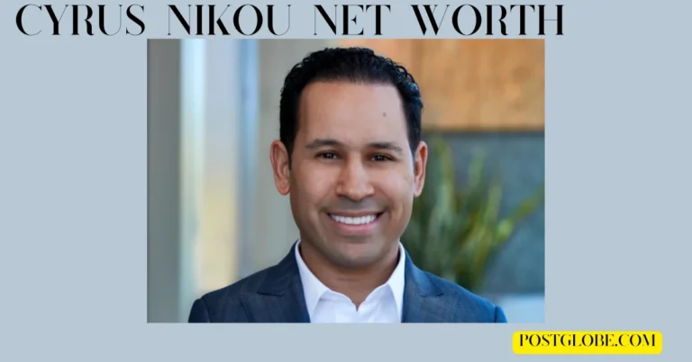 Cyrus Nikou Net Worth: A Trailblazer in Private Equity and Philanthropy