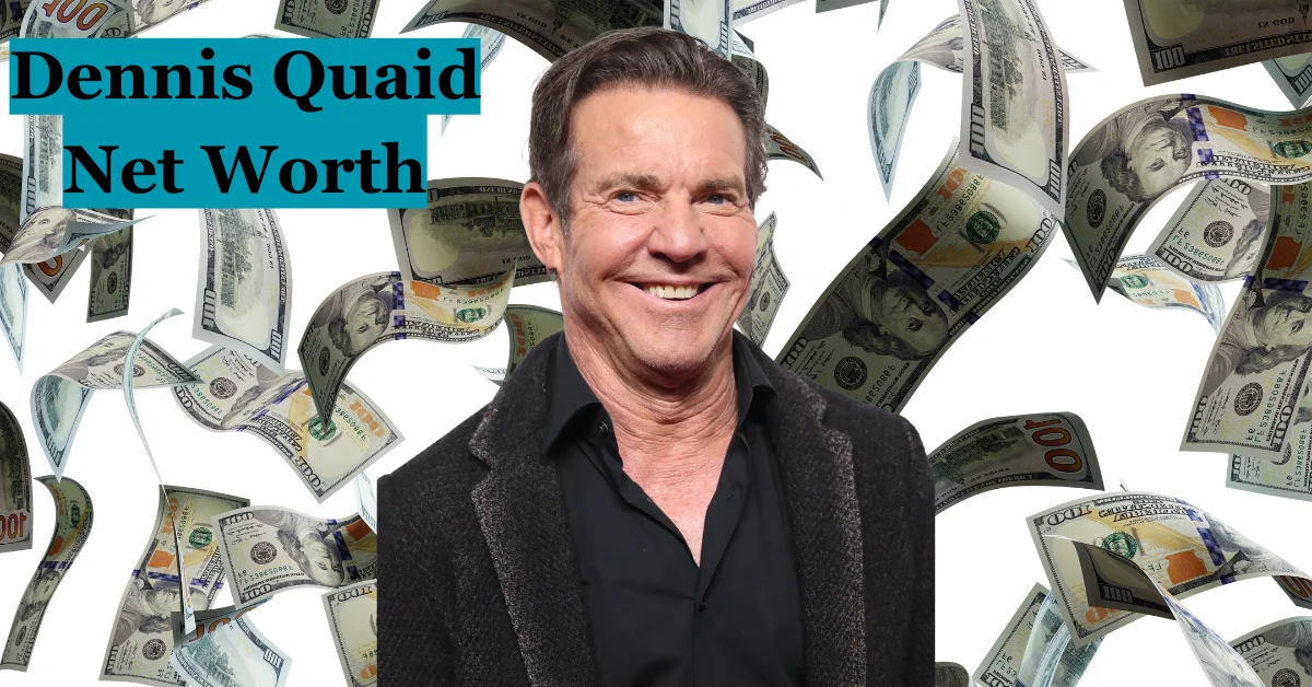 Dennis Quaid Net Worth: A Journey Through Film and Personal Triumph