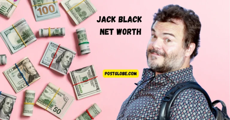 Jack Black Net Worth Legacy: A Life of Laughter and Music